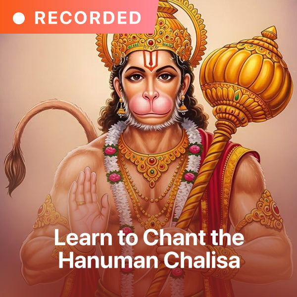Learn to Chant the Hanuman Chalisa