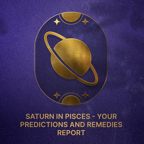 Saturn in Pisces - Your Predictions and Remedies Report