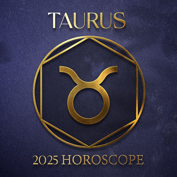 2025 Horoscope Taurus Cosmic Insights