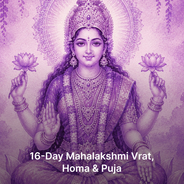 16-Day Mahalakshmi Vrat, Homa & Puja