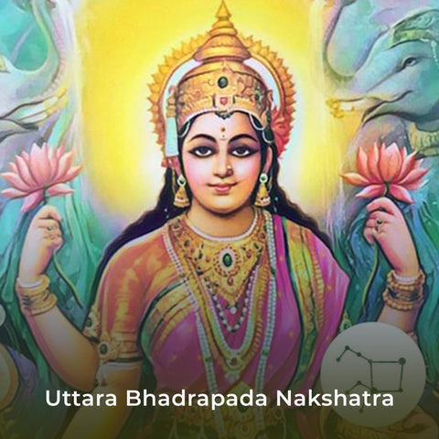 Uttara Bhadrapada Nakshatra