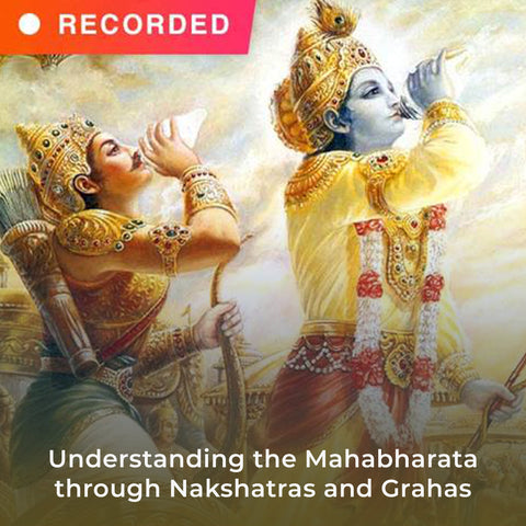 Understanding the Mahabharata through Nakshatras and Grahas