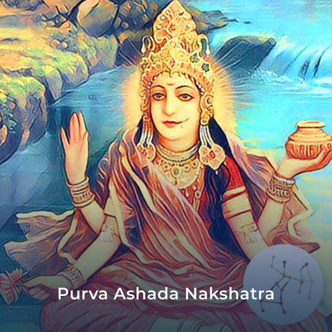 Purva Ashada Nakshatra