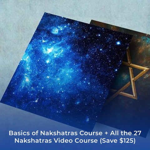 Basics of Nakshatras Course + All the 27 Nakshatras Video Course (Save $125)
