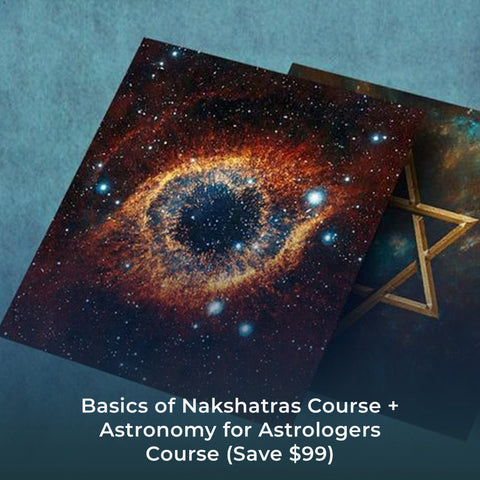 Basics of Nakshatras Course + Astronomy for Astrologers Course (Save $99)