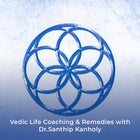 Vedic Life Coaching & Remedies with Dr.Santhip Kanholy
