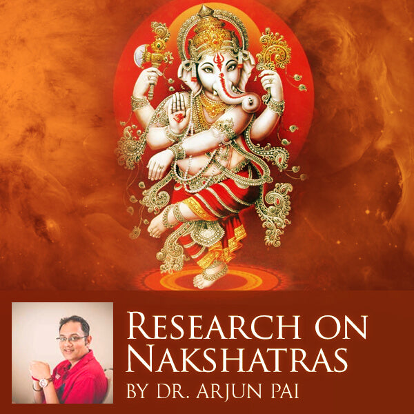 Research on Nakshatras  - A Handbook by Dr. Arjun Pai (Ebook)